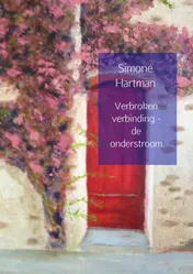 Omslag van Verbroken verbinding - de onderstroom