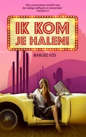 Omslag van Ik kom je halen!
