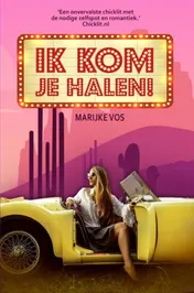 Omslag van Ik kom je halen!