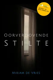 Omslag van Oorverdovende Stilte