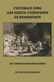 Omslag van PASTORALE ZORG AAN ZIEKEN, STERVENDEN EN BEDROEFDEN