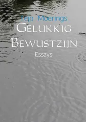 Omslag van Gelukkig bewustzijn