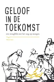 Omslag van Geloof in de toekomst