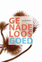 Omslag van Genadeloos goed