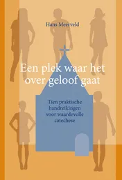 Omslag van Een plek waar het over geloof gaat