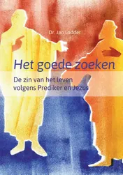 Omslag van Het goede zoeken