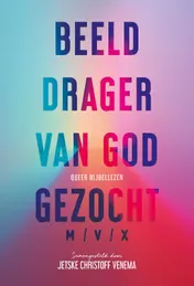 Omslag van Beelddrager van God gezocht (M/V/X)