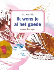 Omslag van Ik wens je al het goede