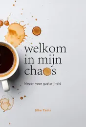 Omslag van Welkom in mijn chaos