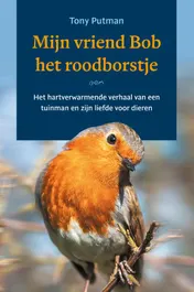 Omslag van Mijn vriend Bob het roodborstje