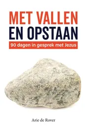 Omslag van Met vallen en opstaan