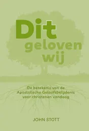 Omslag van Dit geloven wij