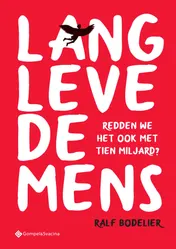 Omslag van Lang leve de mens