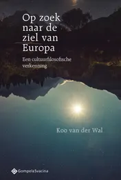 Omslag van Op zoek naar de ziel van Europa