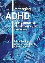 Omslag van Managing ADHD in the presence of substance use disorders