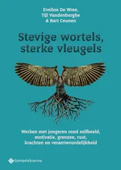 Omslag van Stevige wortels, sterke vleugels