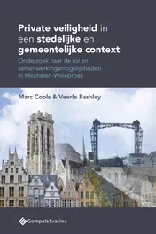 Omslag van Private veiligheid in een stedelijke en gemeentelijke context