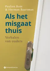 Omslag van Als het misgaat thuis