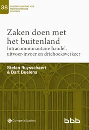 Omslag van Zaken doen met het buitenland. Intracommunautaire handel, uitvoer-invoer en driehoeksverkeer