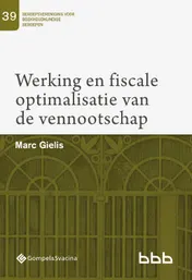 Omslag van Werking en fiscale optimalisatie van de vennootschap
