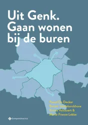 Omslag van Uit Genk. Gaan wonen bij de buren