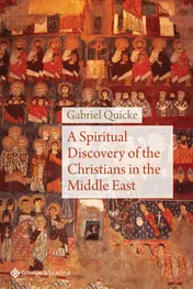 Omslag van A Spiritual Discovery of the Christians in the Middle East