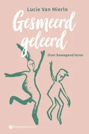 Omslag van Gesmeerd geleerd