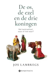 Omslag van De os, de ezel en de drie koningen