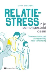 Omslag van Relatiestress in je samengesteld gezin