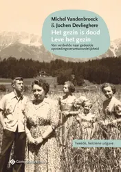 Omslag van Het gezin is dood - Leve het gezin