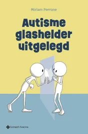 Omslag van Autisme glashelder uitgelegd