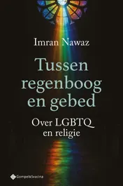 Omslag van Tussen regenboog en gebed