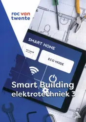 Omslag van Smart building elektrotechniek 3