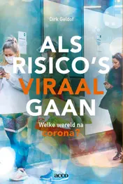 Omslag van Als risico's viraal gaan