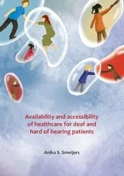 Omslag van Availability and accessibility of healthcare for deaf and hard of hearing patients