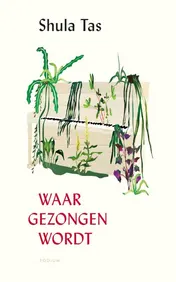Omslag van Waar gezongen wordt