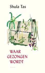 Omslag van Waar gezongen wordt