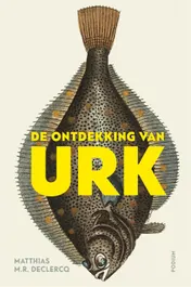 Omslag van De ontdekking van Urk