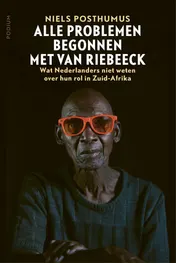 Omslag van Alle problemen begonnen met Van Riebeeck