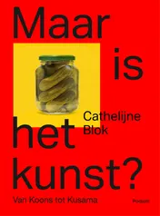 Omslag van Maar is het kunst?