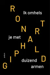 Omslag van Ik omhels je met duizend armen
