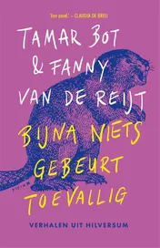 Omslag van Bijna niets gebeurt toevallig