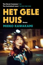 Omslag van Het gele huis