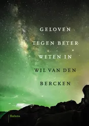 Omslag van Geloven tegen beter weten in