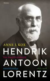 Omslag van Hendrik Antoon Lorentz, natuurkundige (1853-1928)