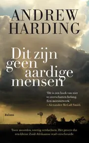 Omslag van Dit zijn geen aardige mensen