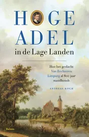 Omslag van Hoge adel in de Lage Landen