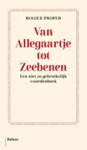 Omslag van Van Allegaartje tot Zeebenen