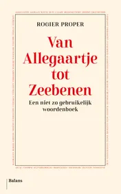 Omslag van Van Allegaartje tot Zeebenen