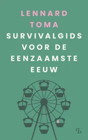 Omslag van Survivalgids voor de eenzaamste eeuw